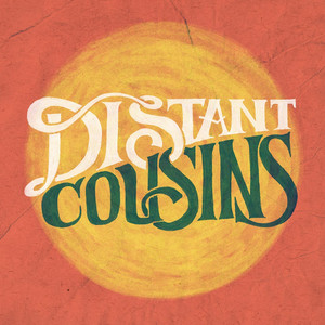 Are You Ready (On Your Own) Distant Cousins | Album Cover