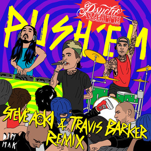 Push 'Em (Steve Aoki & Travis Barker Remix) - Yelawolf | Song Album Cover Artwork