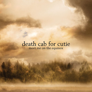 Meet Me At The Equinox - Death Cab for Cutie | Song Album Cover Artwork