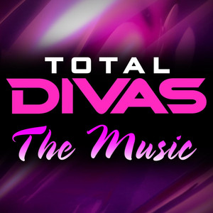 Top of the World (Total Divas Theme) - CFO$