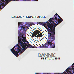 Superfuture - DallasK | Song Album Cover Artwork