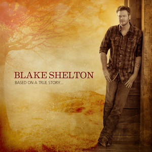 Friends - Blake Shelton | Song Album Cover Artwork
