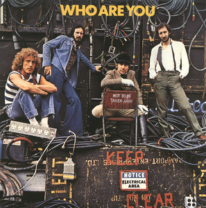 Who Are You - The Who | Song Album Cover Artwork