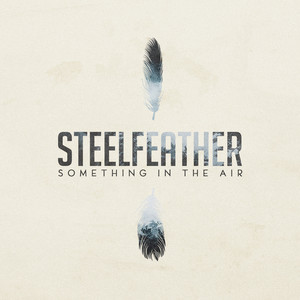 Something in the Air - Steelfeather