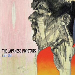 Let Go - The Japanese Popstars | Song Album Cover Artwork
