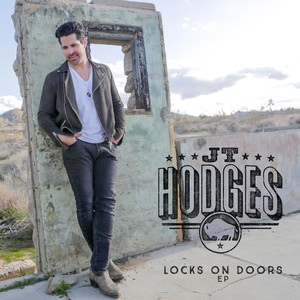 Locks on Doors JT Hodges | Album Cover