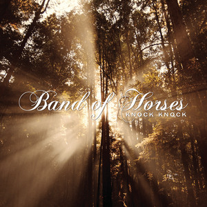 Knock Knock - Band of Horses | Song Album Cover Artwork