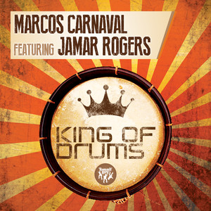 King of Drums (feat. Jamar Rogers) - Marcos Carnaval