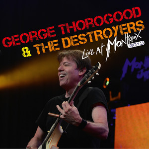 Bad to the Bone - George Thorogood and The Destroyers | Song Album Cover Artwork