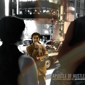 National Anthem Of Nowhere - Apostle Of Hustle | Song Album Cover Artwork
