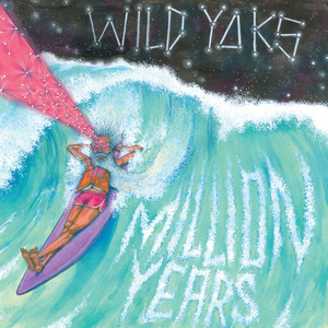 Comes Close to You - Wild Yaks | Song Album Cover Artwork