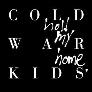 All This Could Be Yours - Cold War Kids | Song Album Cover Artwork