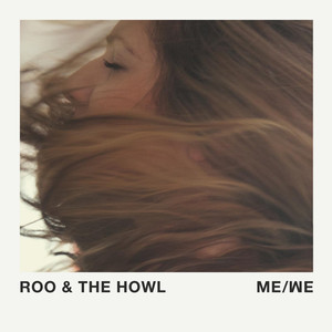 Lay Me Down - Roo & the Howl | Song Album Cover Artwork