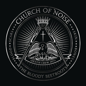 Church of Noise (feat. Dennis LyxzÃ©n) - The Bloody Beetroots | Song Album Cover Artwork