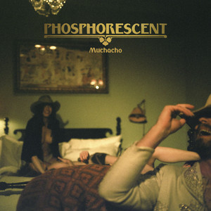 Song for Zula - Phosphorescent