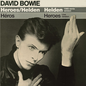 Helden (German Version 1989 Remix) - David Bowie