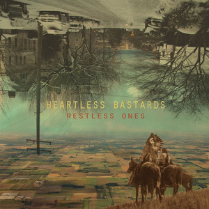 Hi-Line - Heartless Bastards | Song Album Cover Artwork