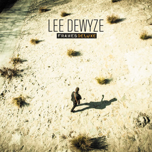 Don't Be Afraid - Lee DeWyze | Song Album Cover Artwork