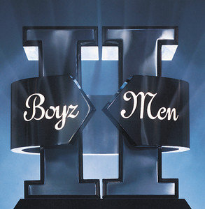 I'll Make Love to You Boyz II Men | Album Cover