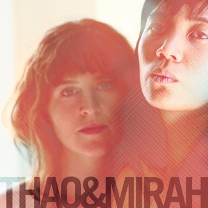 Hallelujah - Mirah & Thao