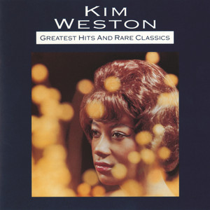 Take Me In Your Arms (Rock Me A Little While) - Kim Weston | Song Album Cover Artwork