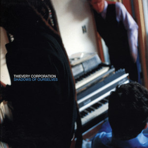 Shadows of Ourselves - Thievery Corporation | Song Album Cover Artwork