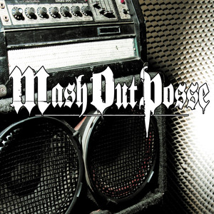 Raise Hell Mash Out Posse | Album Cover