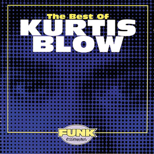 The Breaks Kurtis Blow | Album Cover