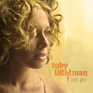 Let Go - Toby Lightman | Song Album Cover Artwork