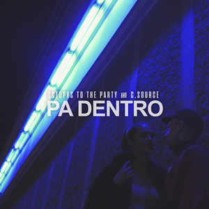 Pa Dentro (feat. C.Source) - Octopvs To The Party