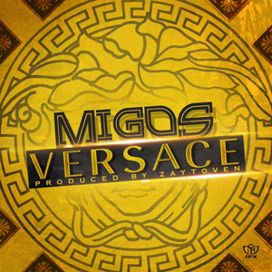 Versace - Migos | Song Album Cover Artwork