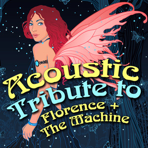 Cosmic Love (acoustic) - Florence + the Machine | Song Album Cover Artwork