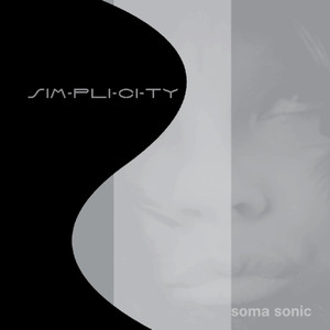 Simplicity - Soma Sonic