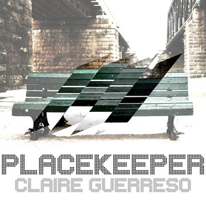 Placekeeper - Claire Guerreso | Song Album Cover Artwork