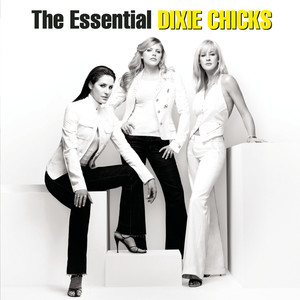Lullaby - The Dixie Chicks