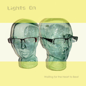 Wild At Heart - Lights On | Song Album Cover Artwork
