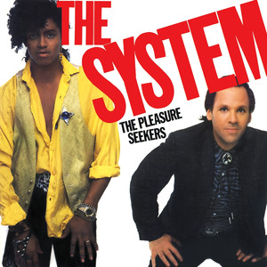 The Pleasure Seekers - The System | Song Album Cover Artwork