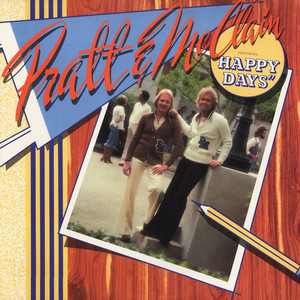 Happy Days (Theme from Happy Days) - Pratt & McClain | Song Album Cover Artwork