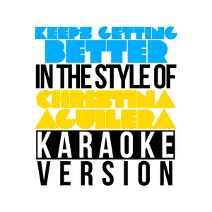 Keeps Getting Better - Christina Aguilera | Song Album Cover Artwork