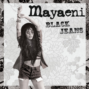 Black Jeans - Mayaeni | Song Album Cover Artwork