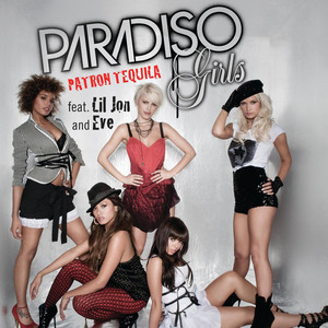 Patron Tequila - Paradiso Girls | Song Album Cover Artwork