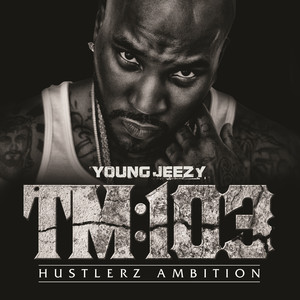 Everythang - Young Jeezy