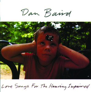 I Love You Period - Dan Baird