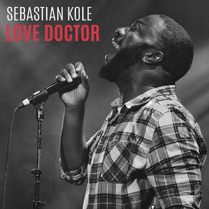 Love Doctor - Sebastian Kole | Song Album Cover Artwork