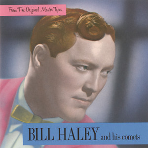 (We're Gonna) Rock Around the Clock - Bill Haley & His Comets | Song Album Cover Artwork