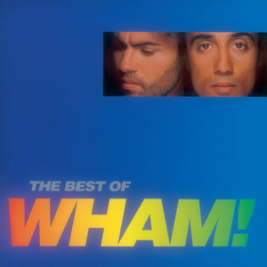 I'm Your Man Wham! | Album Cover