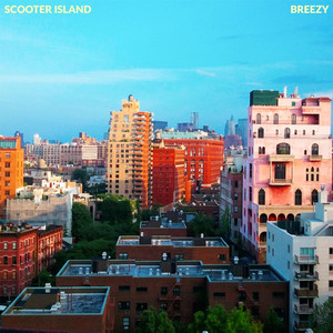 Breezy (feat. Zoe Penina) - Scooter Island | Song Album Cover Artwork