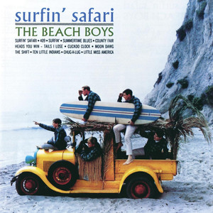 Surfin' Safari - Brian Wilson and Mike Love