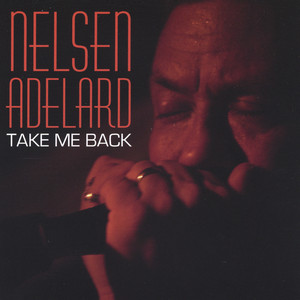 Blues All Night - Nelsen Adelard | Song Album Cover Artwork