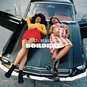Borders - St. Beauty | Song Album Cover Artwork